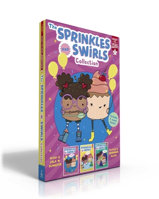 The Sprinkles and Swirls Collection (Boxed Set): A Fun Day at Fun Park; A Cool Day at the Pool; Oh, What a Show! - Schaefer, Lola M