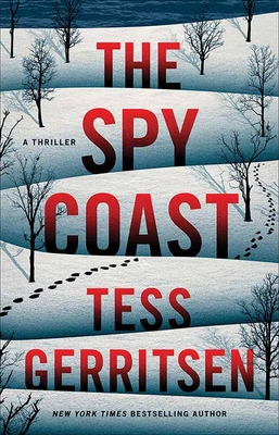 The Spy Coast: A Thriller - Gerritsen, Tess