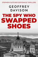 The Spy Who Swapped Shoes