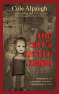 The Spy's Little Zonbi