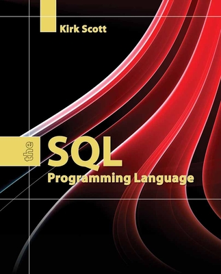 The SQL Programming Language - Scott, Kirk
