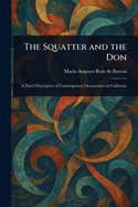 The Squatter and the Don