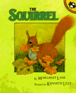 The Squirrel - Lane, Margaret