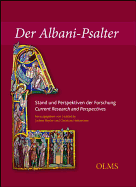 The St Albans Psalter: Current Research and Perspectives