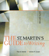 The St. Martin's Guide to Writing