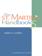 The St. Martin's Handbook - Lunsford, Andrea A