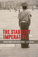 The Stability Imperative: Human Rights and Law in China