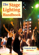 The Stage Lighting Handbook
