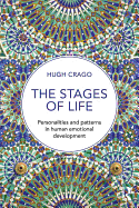 The Stages of Life: Personalities and Patterns in Human Emotional Development