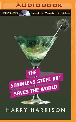 The Stainless Steel Rat Saves the World - Harrison, Harry