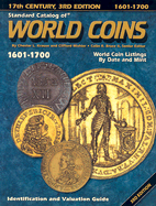 The Standard Catalog of World Coins: 1601-1700: 17th Century