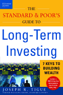 The Standard & Poor's Guide to Long-Term Investing