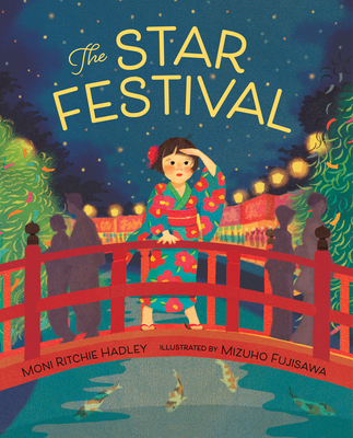 The Star Festival - Hadley, Moni Ritchie