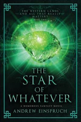 The Star of Whatever - Einspruch, Andrew