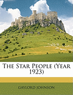 The Star People (Year 1923)