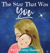 The Star That Was You: An Adoption Story