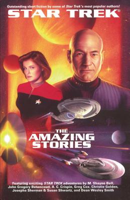The Star Trek: The Next Generation: The Amazing Stories Anthology - Ordover, John J (Editor)