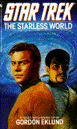 The Starless World - Eklund, Gordon, and Erklund, Gordon