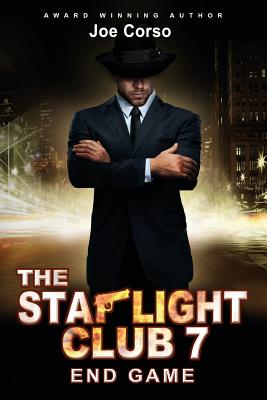 The Starlight Club 7: End Game - Corso, Joe