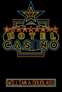 The Starlight Hotel-Casino: Volume 58