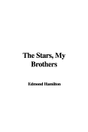 The Stars, My Brothers