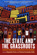 The State and the Grassroots: Immigrant Transnational Organizations in Four Continents