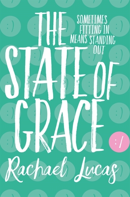 The State of Grace - Lucas, Rachael