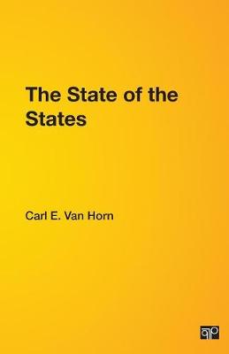 The State of the States - Van Horn, Carl E (Editor)