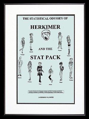 The Statistical Odyssey of Herkimer and the Stat Pack - Sanderson M Smith