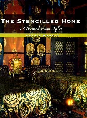 The Stencilled Home: 13 Themed Room Styles - Morris, Helen