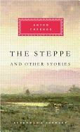 The Steppe and Other Stories - Chekhov, Anton Pavlovich, and Freeborn, Richard (Adapted by)