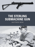 The Sterling Submachine Gun