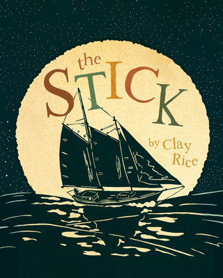 The Stick - Rice, Clay