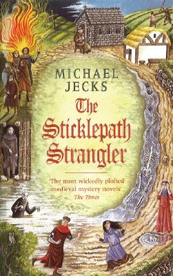 The Sticklepath Strangler - Jecks, Michael