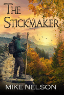 The Stickmaker