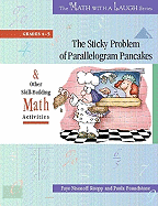 The Sticky Problem of Parallelogram Pancakes & Other Skill-Building Math Activities: Grades 4-5