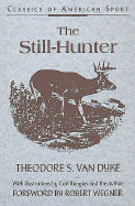 The still-hunter