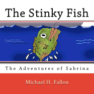 The Stinky Fish