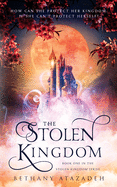 The Stolen Kingdom: An Aladdin Retelling