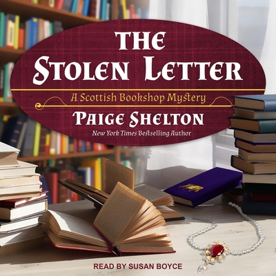 The Stolen Letter - Boyce, Susan (Read by), and Shelton, Paige