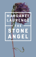 The Stone Angel: Penguin Modern Classics Edition