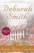 The Stone Flower Garden - Smith, Deborah