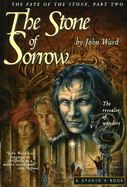 The Stone of Sorrow: The Revealer of Wonders