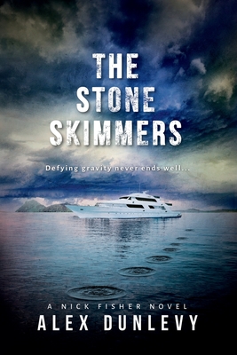 The Stone Skimmers - Dunlevy, Alex