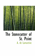 The Stonecutter of St. Point