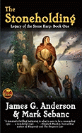 The Stoneholding: Legacy of the Stone Harp: Book One