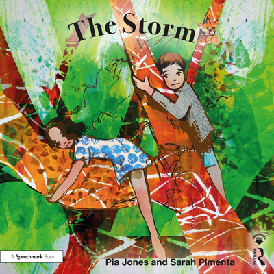 The Storm: For Children Growing Through Parents' Separation - Jones, Pia, and Pimenta, Sarah