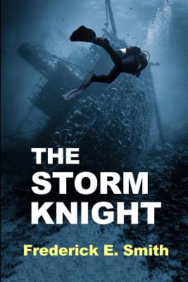 The Storm Knight - Smith, Frederick E.