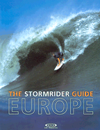 The Stormrider Guide: Europe