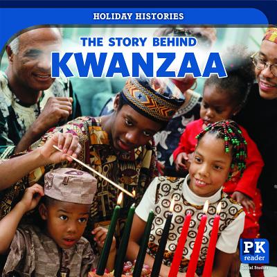 The Story Behind Kwanzaa - Shofner, Melissa Ra